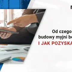 Ile kosztuje budowa myjni samochodowej? Zaskakujące wydatki i porady